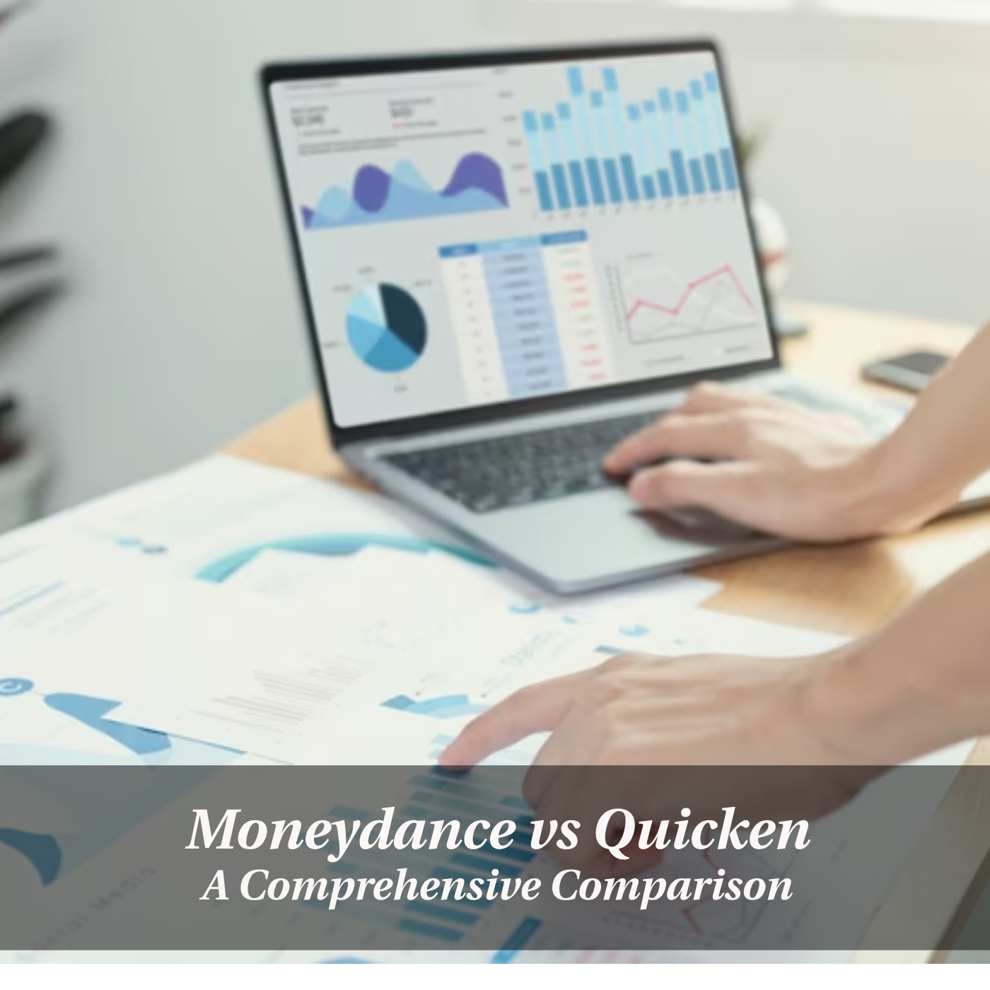 A Comprehensive Comparison of Moneydance vs Quicken